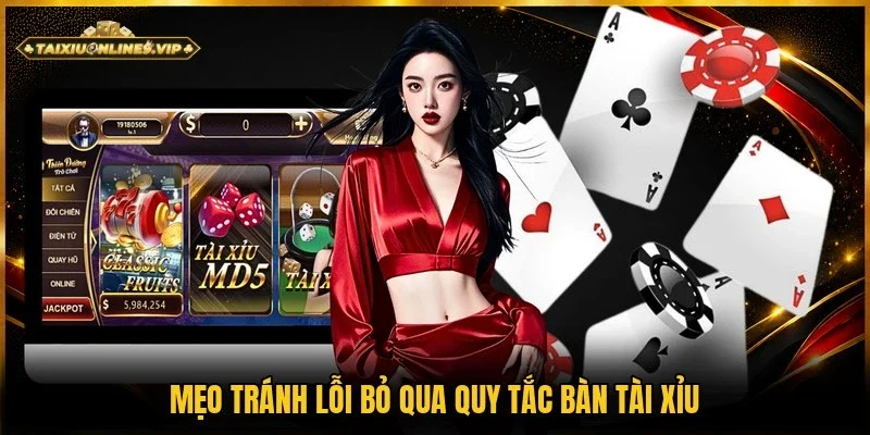 Chuyên gia chia sẻ mẹo tránh sai lầm khi tham gia bàn tài xỉu 
